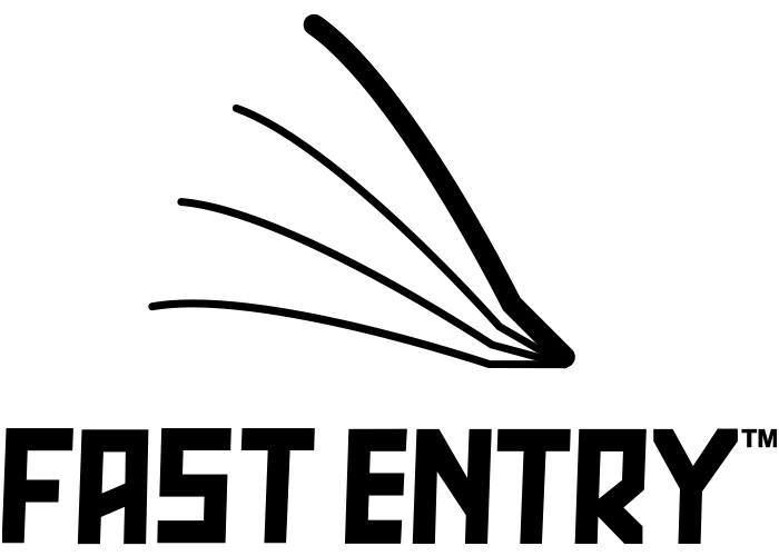 Fast Entry
